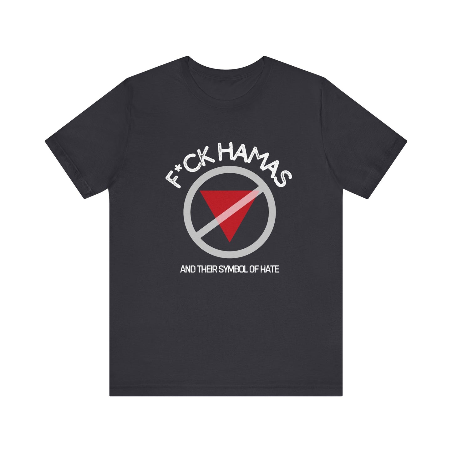 Fuck Hamas Men's Jersey Short Sleeve Tee