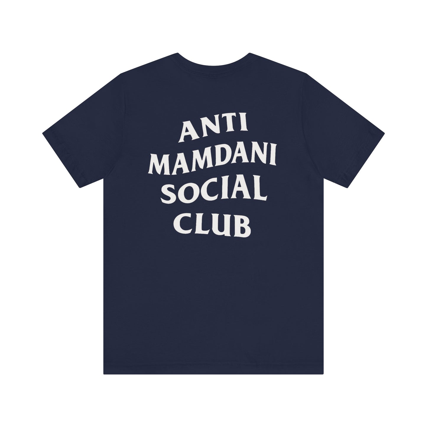 Anti Mamdani SC Short Sleeve T (front & back logos)