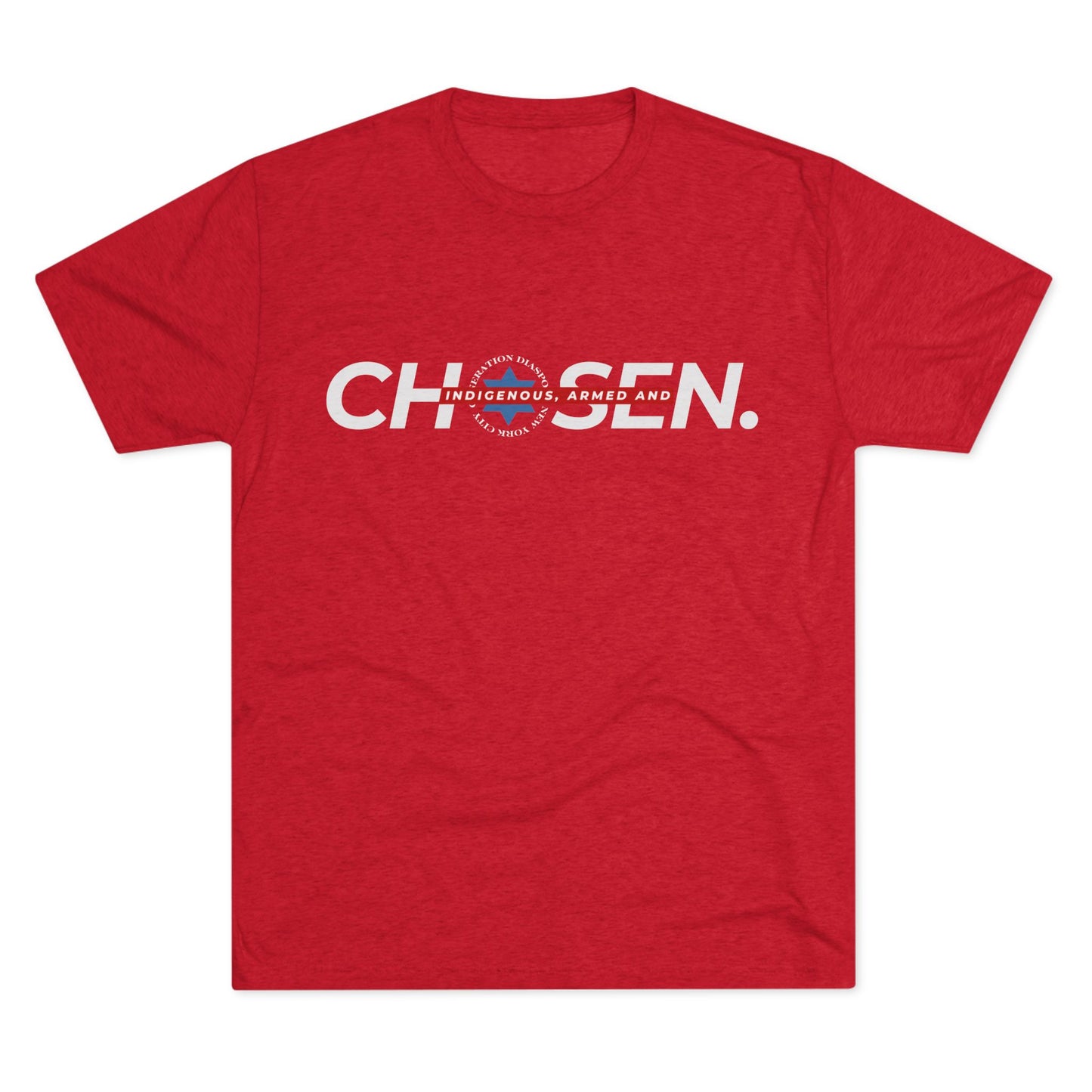 Chosen. Unisex Tri-Blend Crew Tee