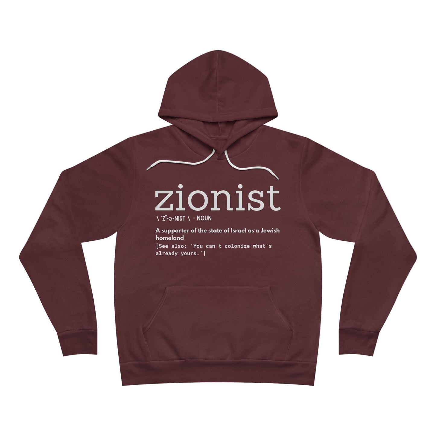 \ ˈzī-ə-nist \ Unisex Sponge Fleece Pullover Hoodie
