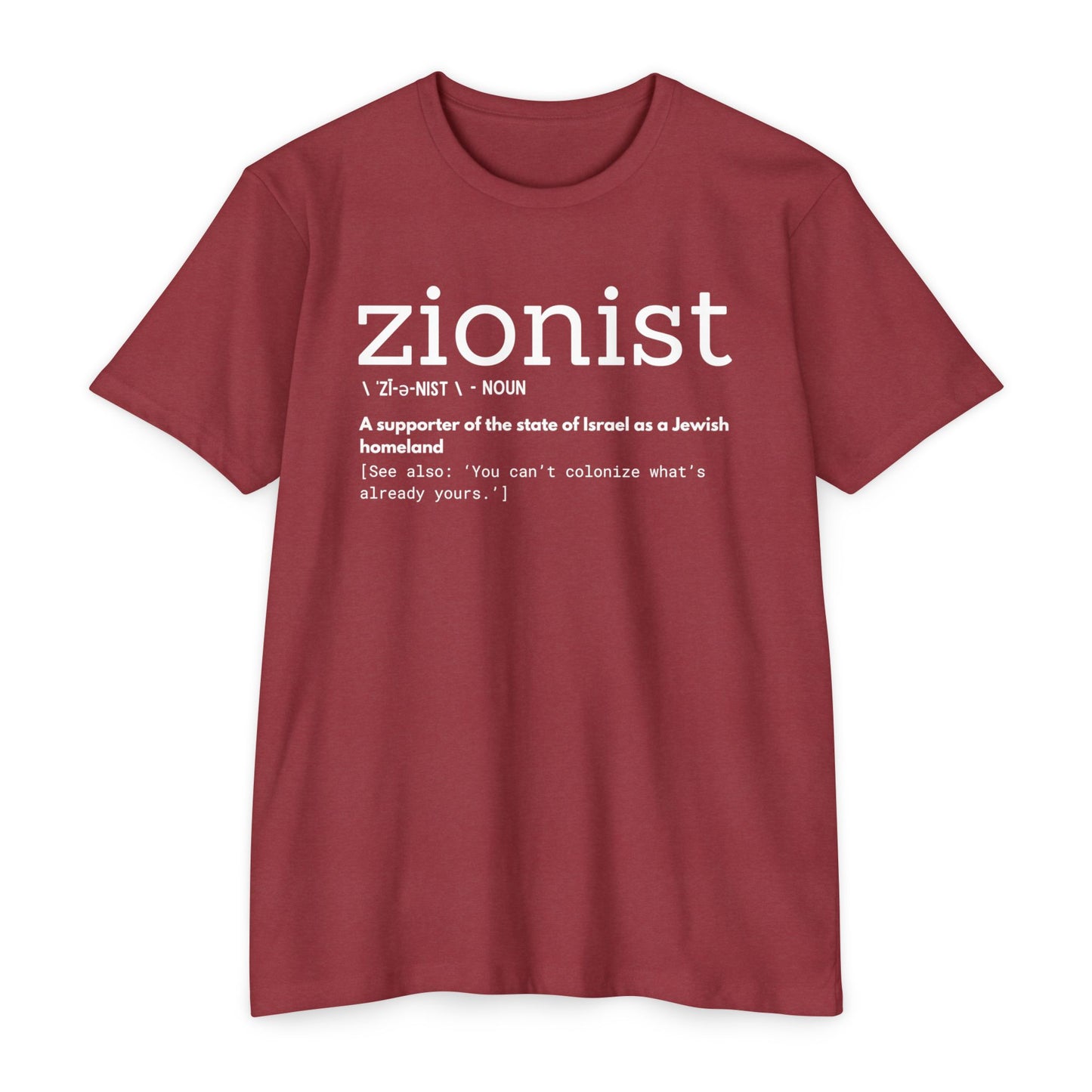 \ ˈzī-ə-nist \ CVC Jersey T-shirt