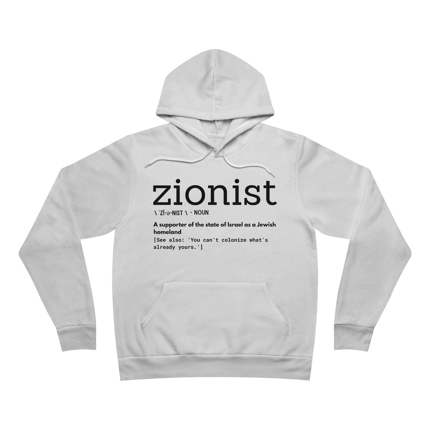 \ ˈzī-ə-nist \ Unisex Sponge Fleece Pullover Hoodie