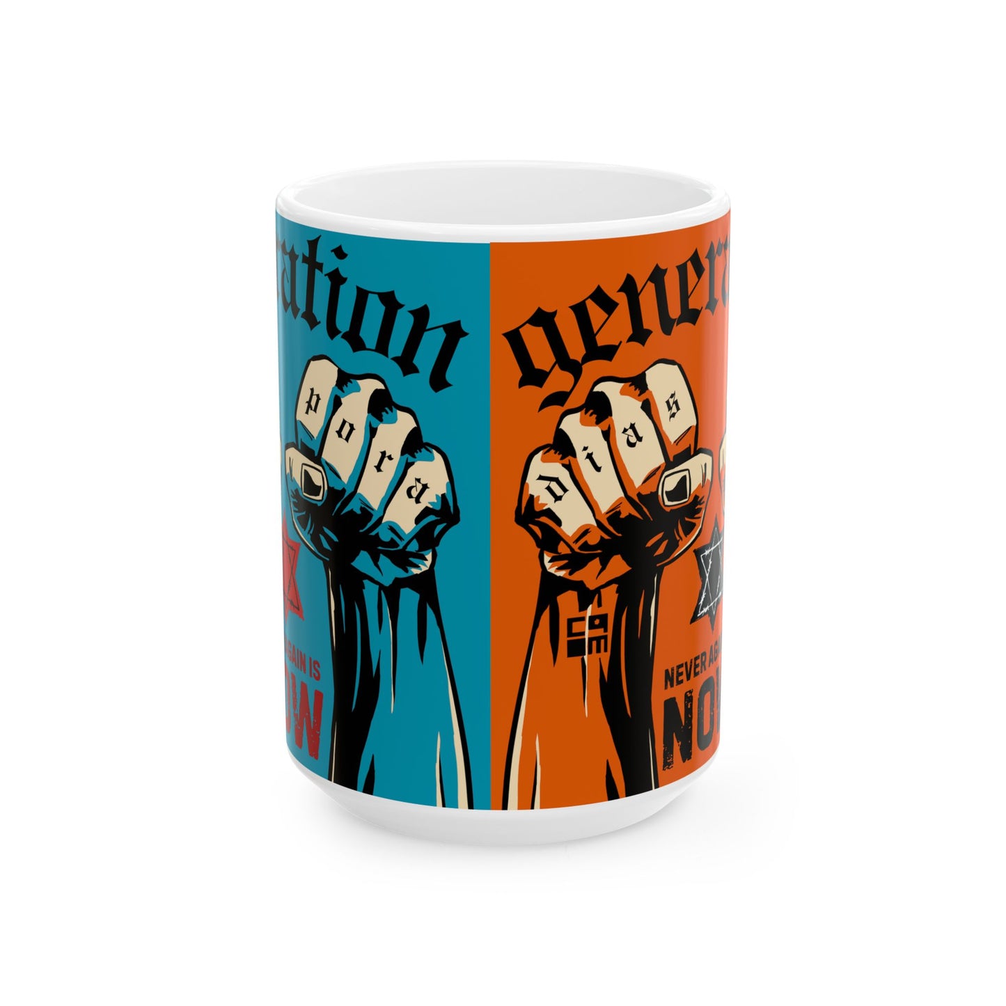 Never Again is Now Ceramic Mug, (11oz, 15oz)