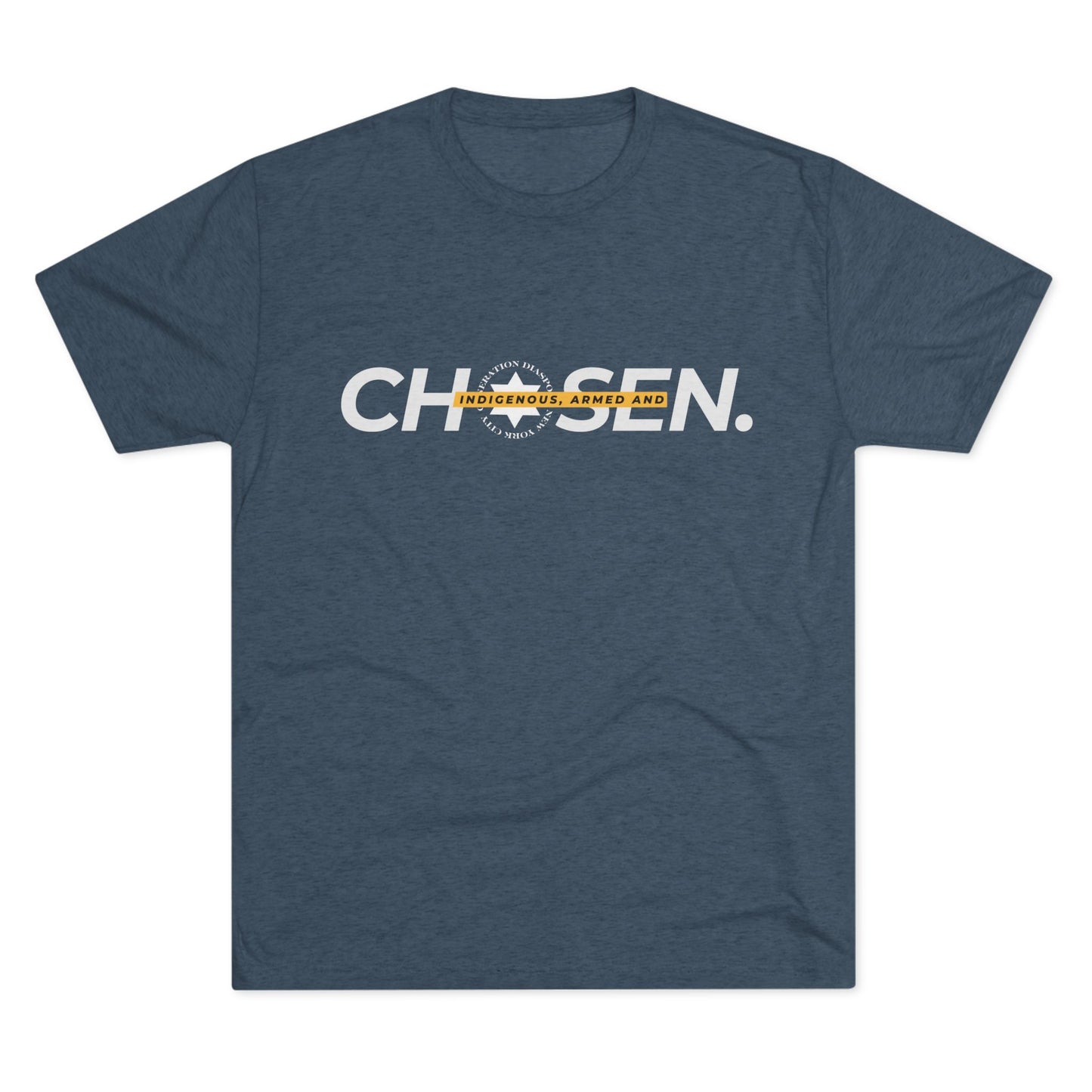 Chosen. Unisex Tri-Blend Crew Tee