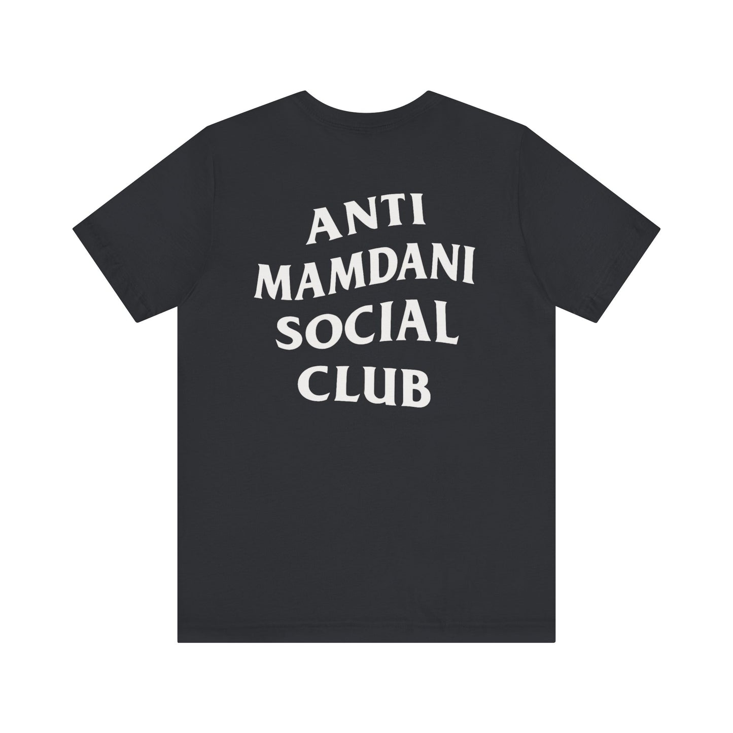 Anti Mamdani SC Short Sleeve T (front & back logos)