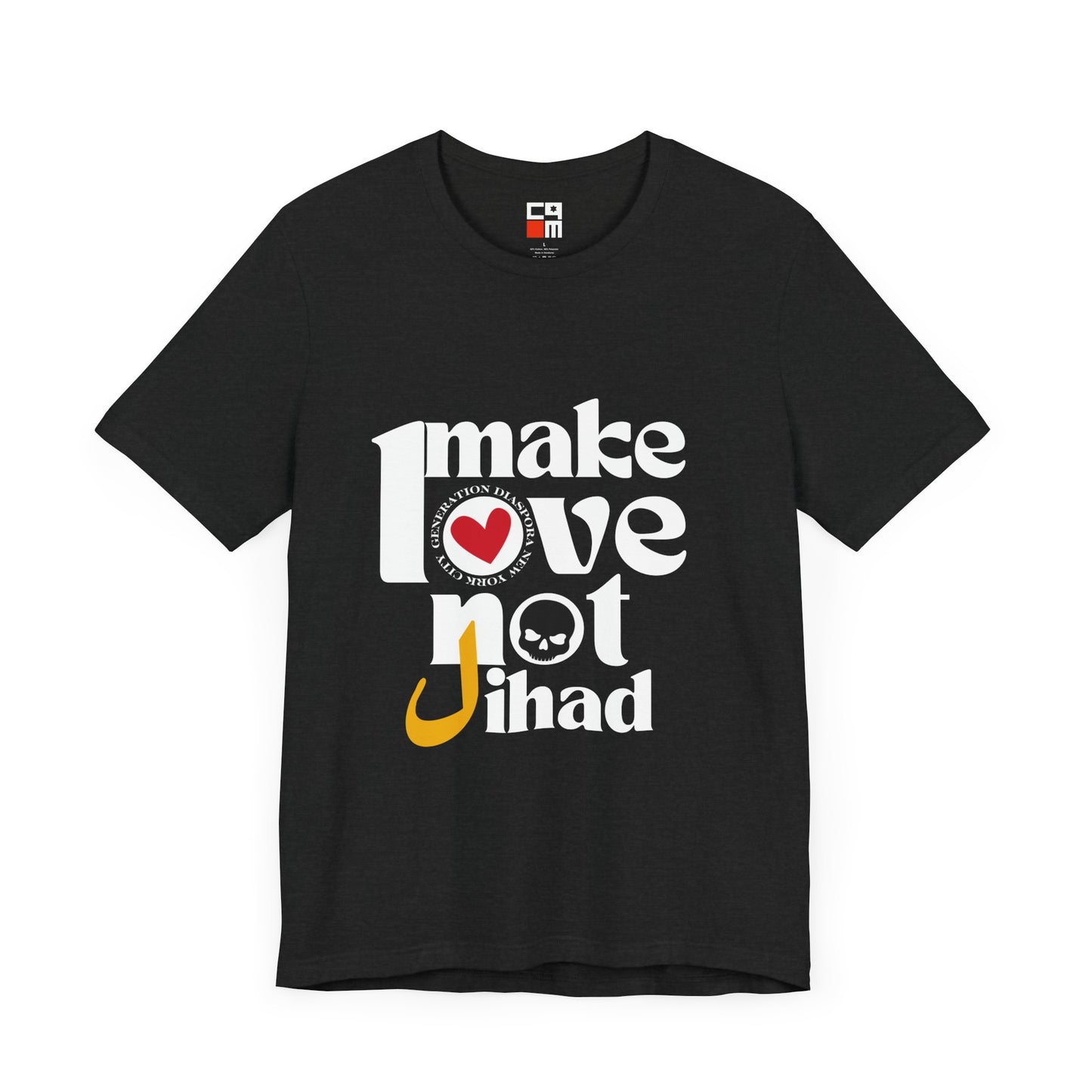 Make Love not Jihad Unisex Jersey Short Sleeve Tee