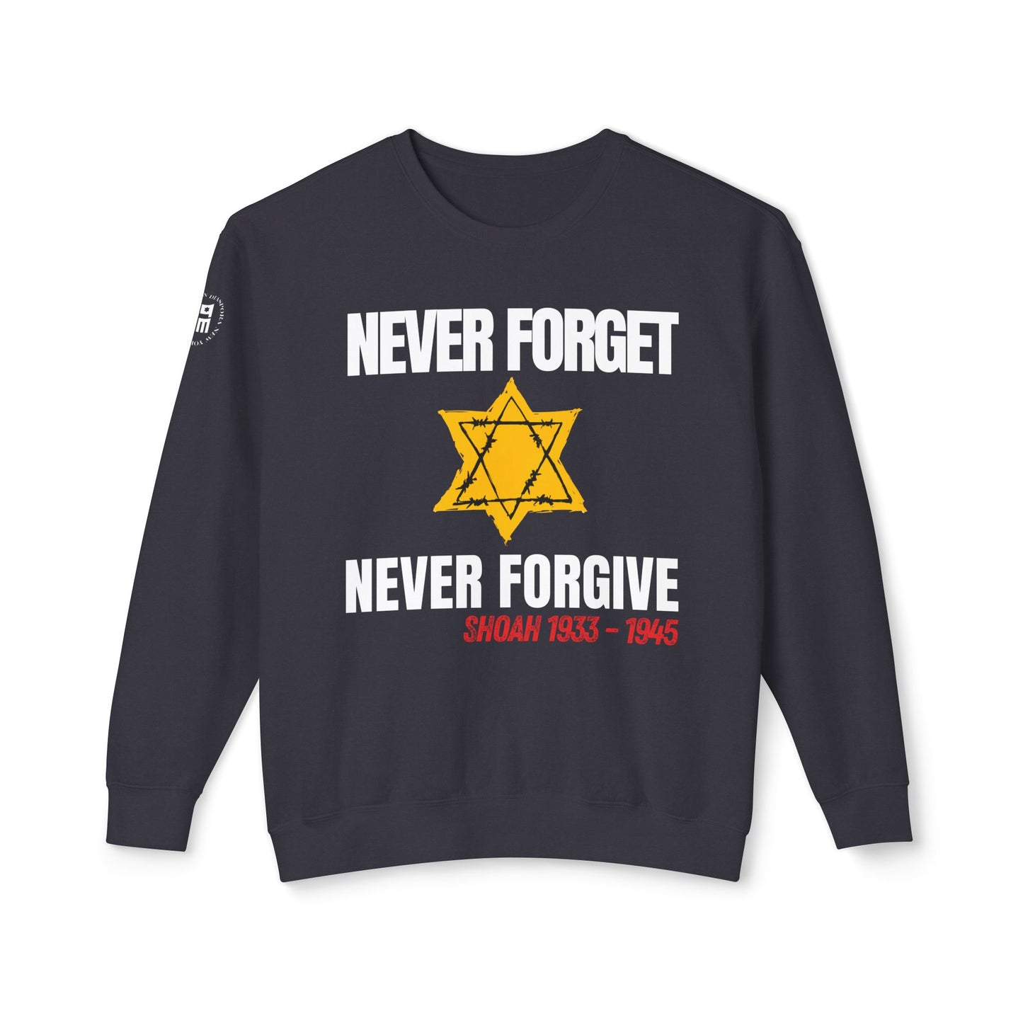 Shoah Never Forget - Unisex Lightweight Crewneck Sweatshirt
