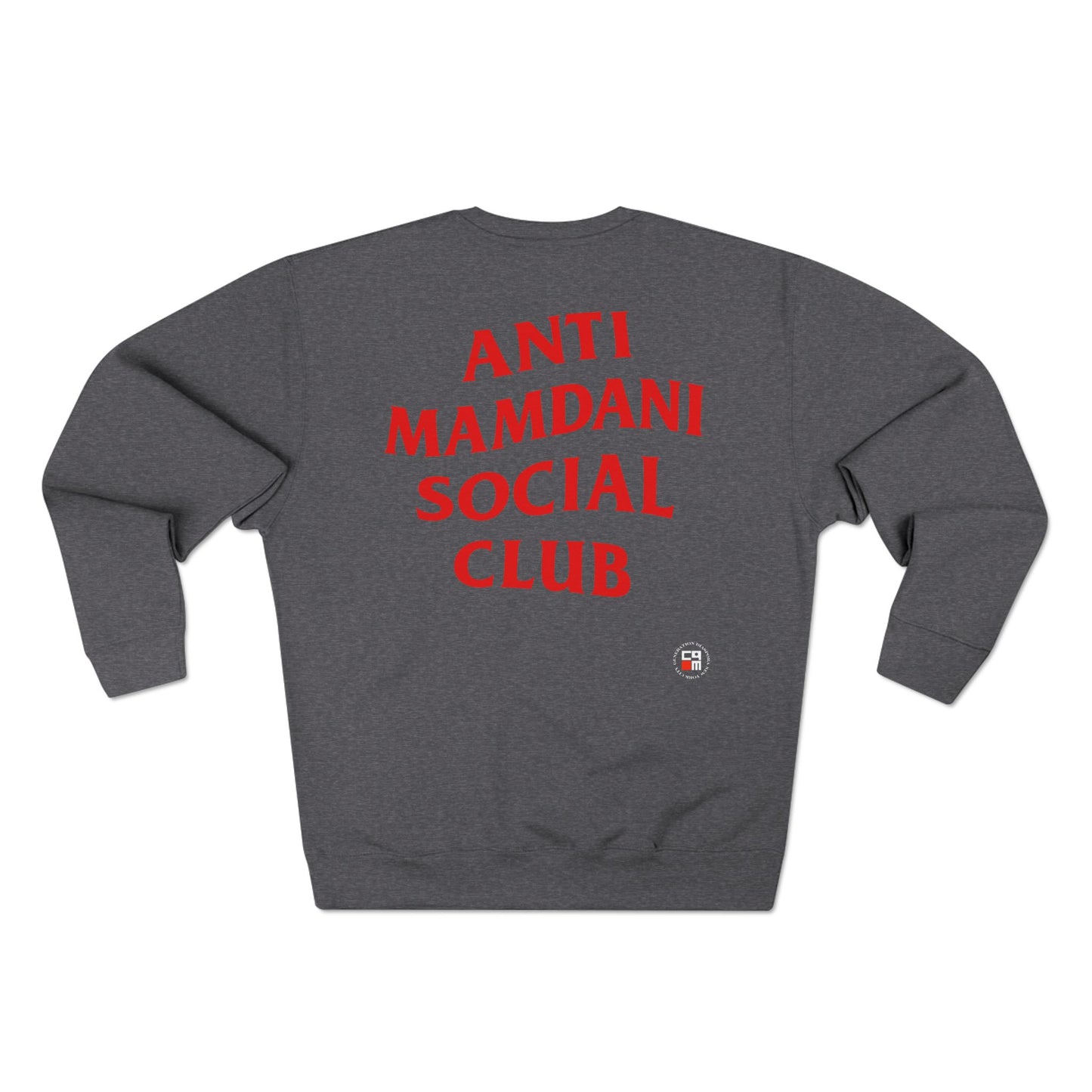 Anti Mandani Unisex Crewneck Sweatshirt