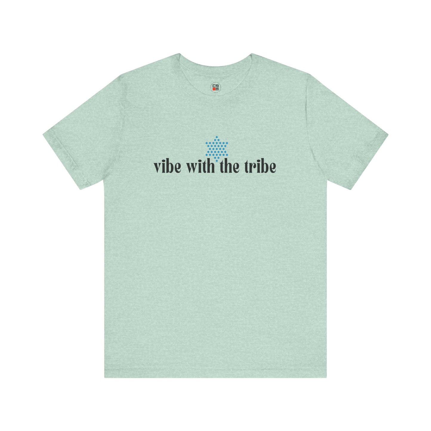 Vibe with the Tribe Unisex Jersey Short Sleeve Tee