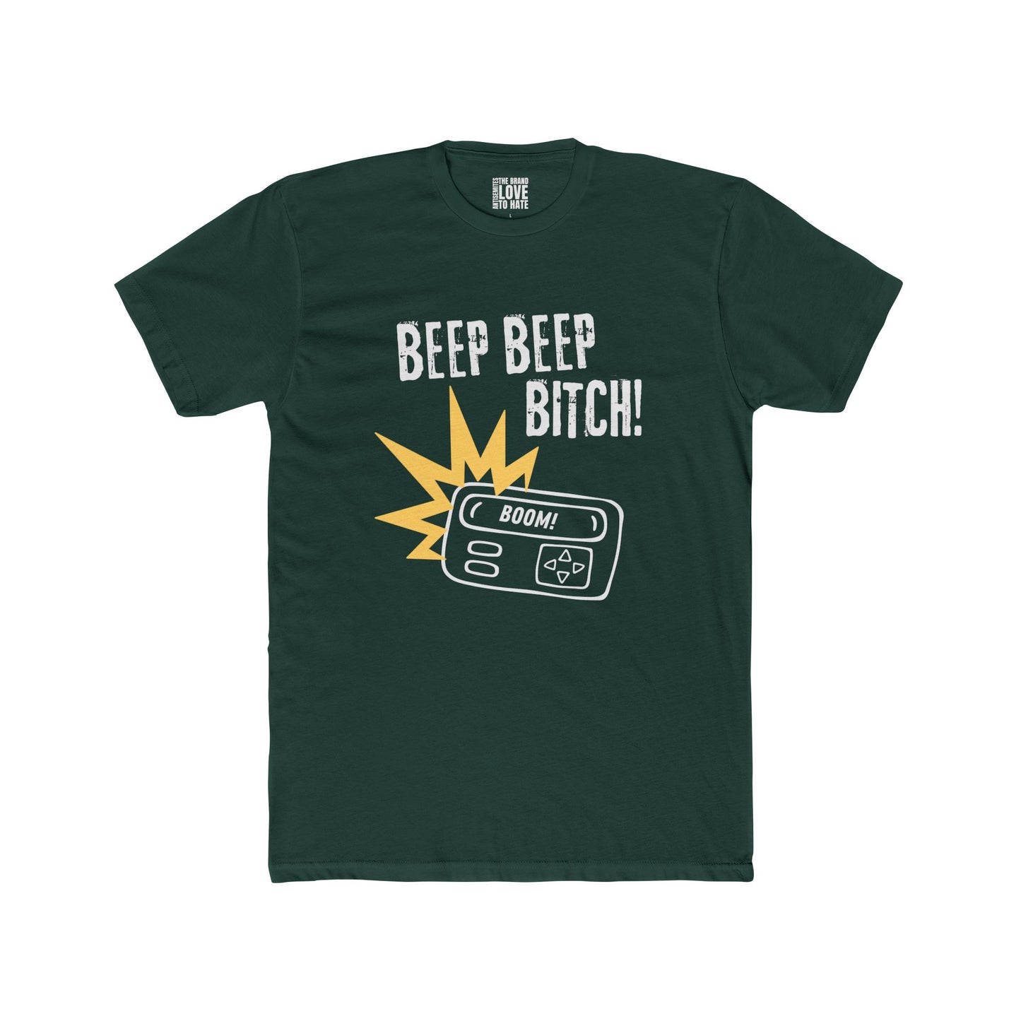 Beep Beep Bitch Cotton Crew Tee
