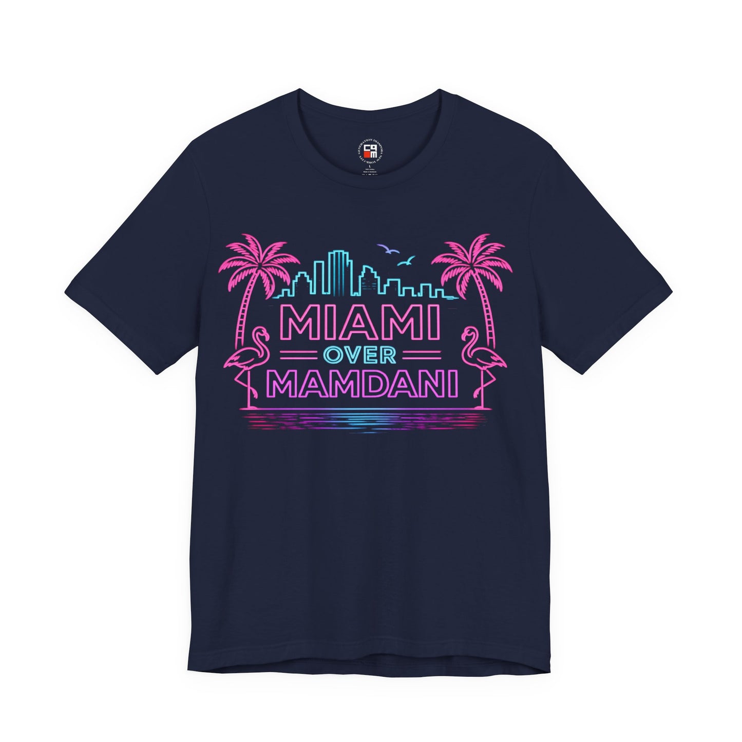Miami Over Mamdani Unisex Jersey Short Sleeve Tee