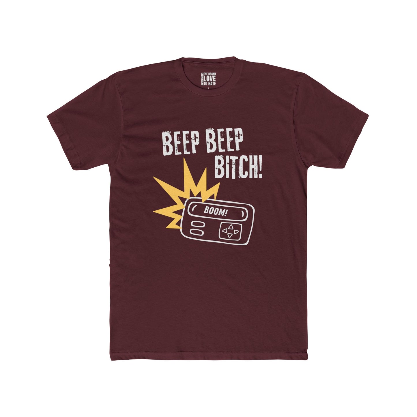 Beep Beep Bitch Cotton Crew Tee