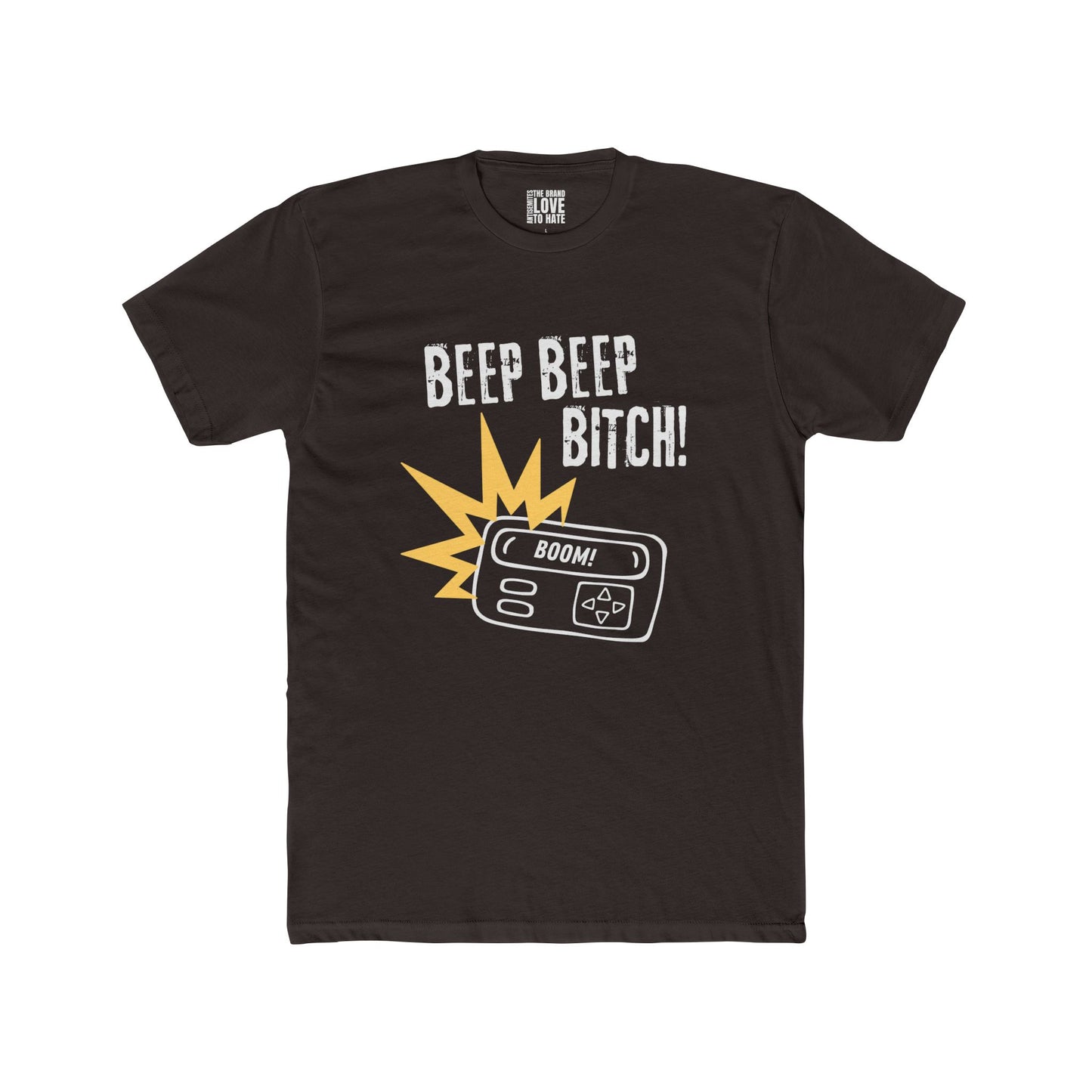 Beep Beep Bitch Cotton Crew Tee