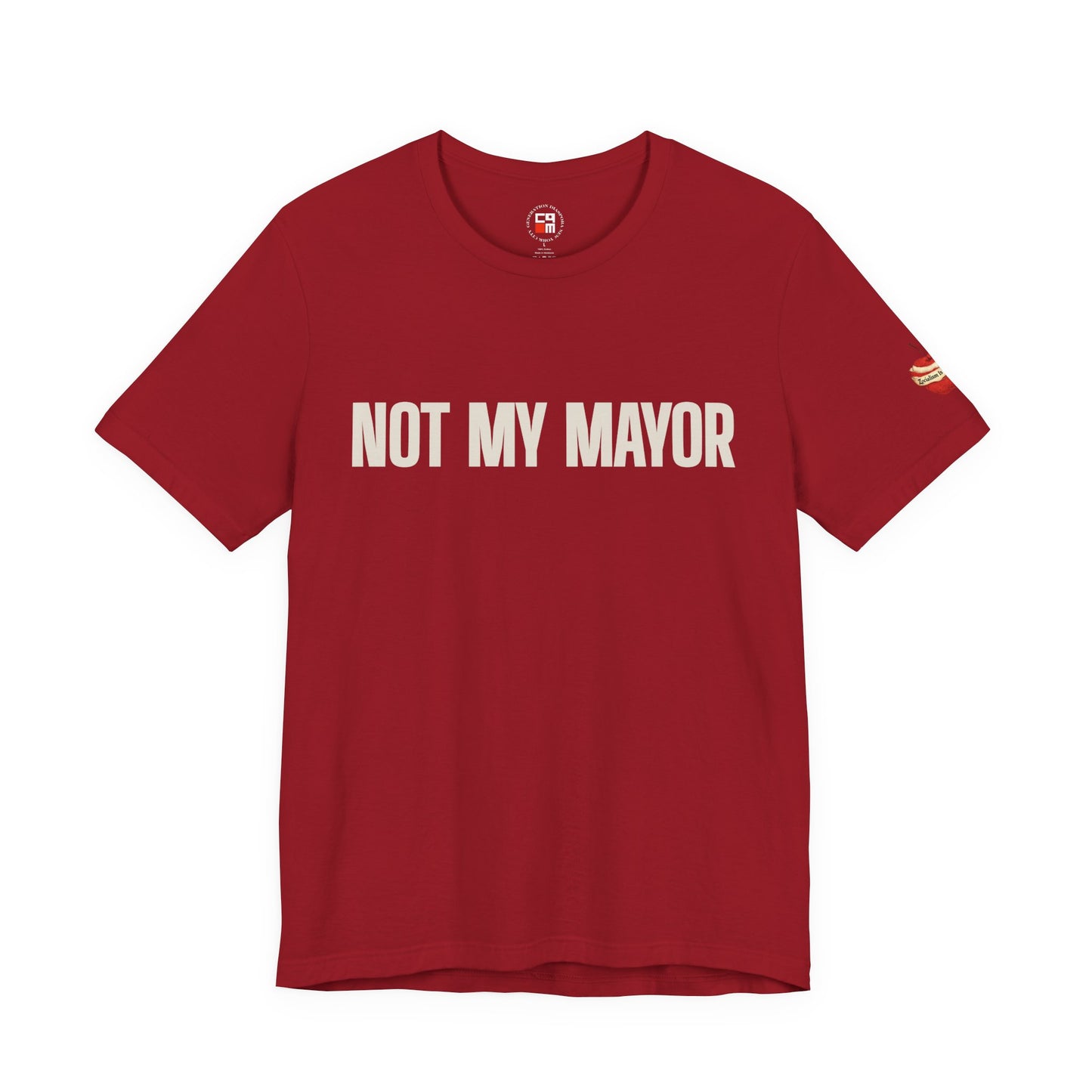 Not My Mayor Unisex Jersey Short Sleeve Tee