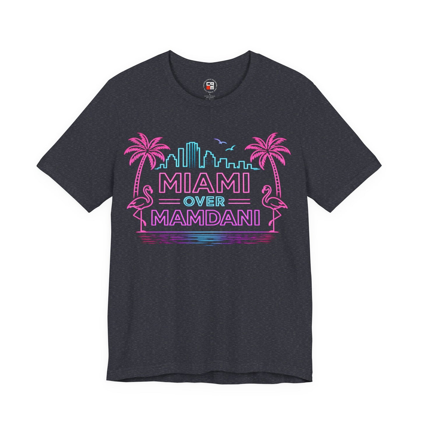 Miami Over Mamdani Unisex Jersey Short Sleeve Tee